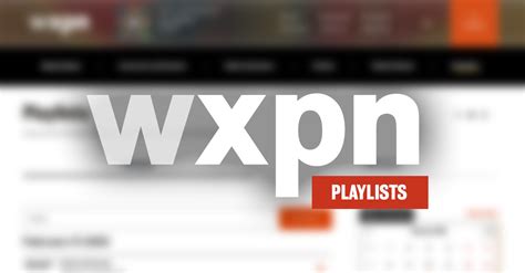 xpn.org playlist|WXPN